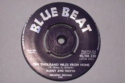 Ruddy & Sketto:  Ten Thousand Miles From Home/I Need Someone